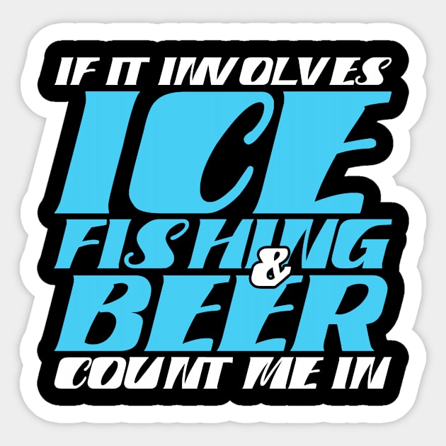 Ice Fishing Funny Sticker by TheBestHumorApparel